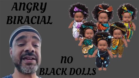 Angry Biracial My Girls Dont Need No Black Dolls Youtube