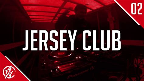 Jersey Club Mix 2021 2 The Best Of Jersey Club 2021 By Adrian Noble Youtube