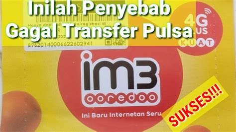 Anda dapat menggunakan cara yang hampir mirip. Cara Mengatasi Gagal Transfer Pulsa IM3 - YouTube