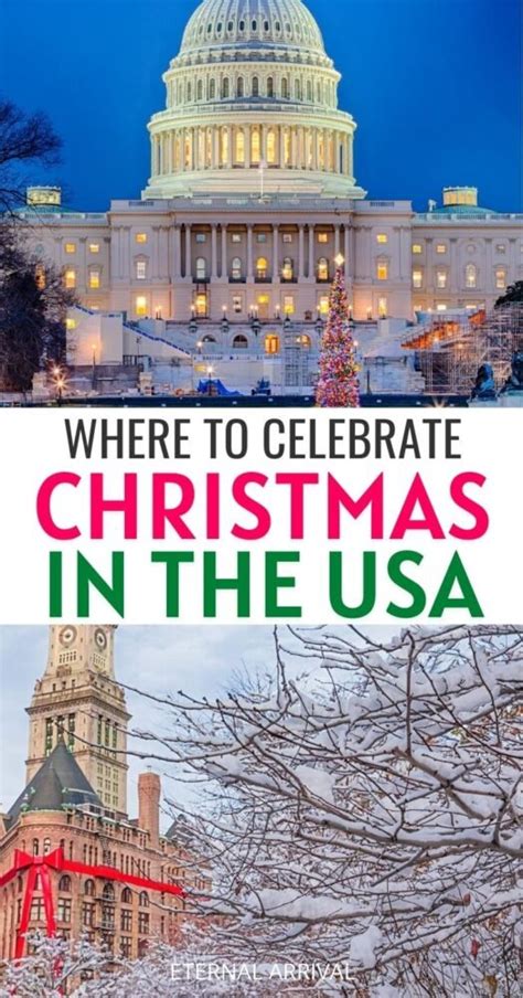 21 Best Places To Spend Christmas In The Usa Eternal Arrival