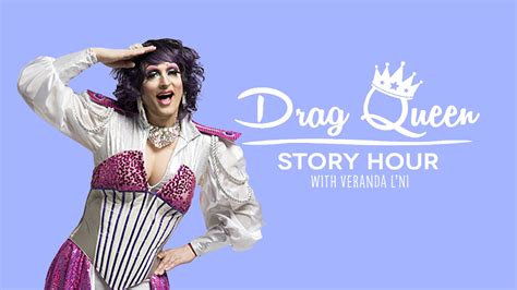 Drag Queen Story Hour Saturday November 06 2021 At 1100am Near