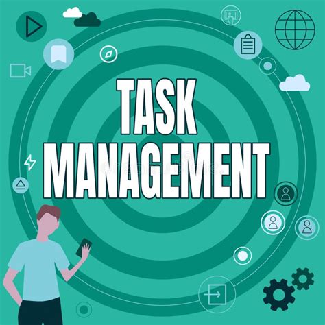 Sign Displaying Task Management Business Overview The Process Of