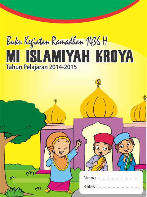 Contoh Isi Buku Kegiatan Bulan Ramadhan Berbagai Buku