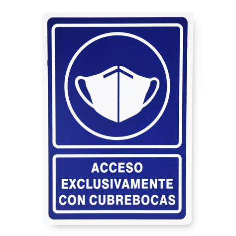 Se Alamiento Acceso Exclusivamente Con Cubrebocas X Cm Archivos Bravo Safety