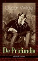 De Profundis (Deutsche Ausgabe) (Oscar Wilde, Max Meyerfeld - e-artnow)