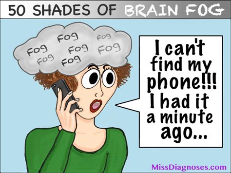 Fifty Shades Of Brain Fog Part Two Miss Diagnoses