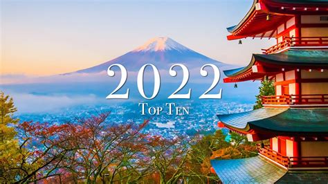 Top 10 Places To Visit In 2022 If We Can Travel Youtube