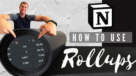 How To Use Rollups In Notion Youtube