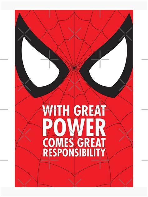 With Great Power Comes Great Responsibility Spideman Face Poster For