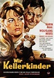 Poster zum Film Wir Kellerkinder - Bild 1 auf 1 - FILMSTARTS.de