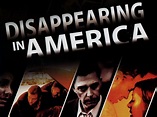 Disappearing in America Pictures - Rotten Tomatoes