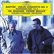 Bartók: Violin Concerto No.2; Rhapsodies by Gil Shaham & Chicago ...