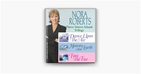 ‎nora Roberts The Three Sisters Island Trilogy On Apple Books