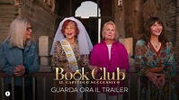 Book Club - Il Capitolo Successivo - Il trailer ufficiale italiano