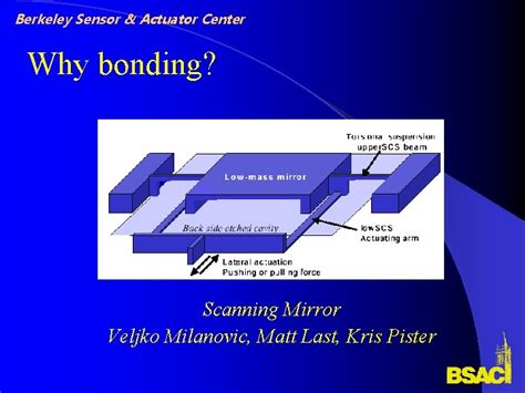 Berkeley Sensor Actuator Center Latest Result Multiple Wafer