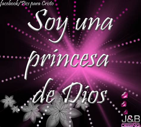 Pics Para Cristo Soy Una Princesa De Dios♥