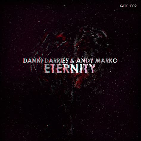 Danni Darries Eternity Feat Andy Marko Digital Single 2019