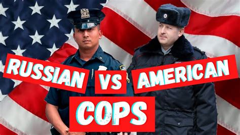 Russian Police Vs American Police Compared Youtube