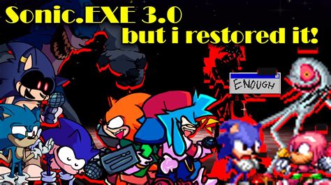 Fnf Vs Sonicexe 30 But I Restored It Fanmade Modshardencore