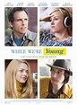 While We're Young Movie Poster (#5 of 7) - IMP Awards