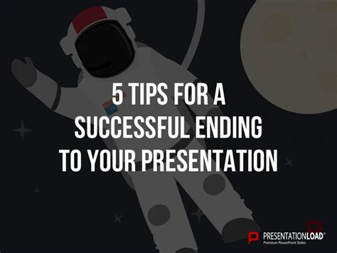 5 Tips For A Successful Ending To Your Presentation Slideshow