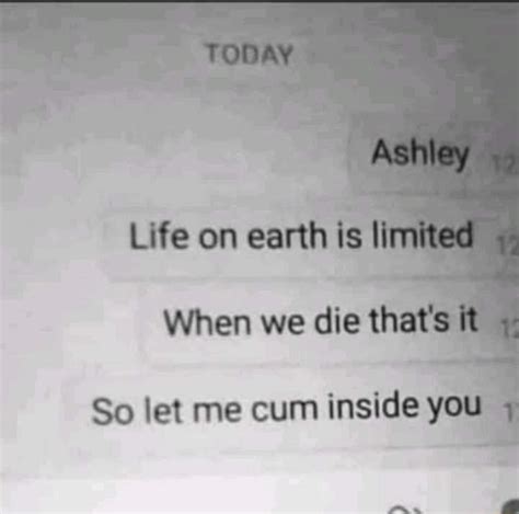 On When We Die Thats So Let Me Cum Inside You Ifunny