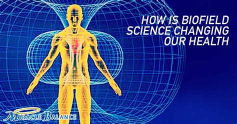 Biofield Science Energy Medicine For Physical And Mental Healing