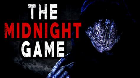 The Midnight Game Classic Creepypasta Storytime Youtube