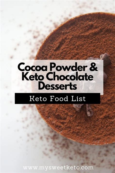 They actually taste like dark chocolate in my opinion, so using dark cocoa powder might push. Cocoa powder for keto chocolate desserts - My Sweet Keto