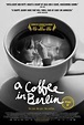 A Coffee in Berlin - Rotten Tomatoes