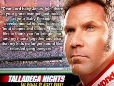 Discover and share talladega nights best quotes. Ricky bobby | Favorite movie quotes | Pinterest | Ricky ...