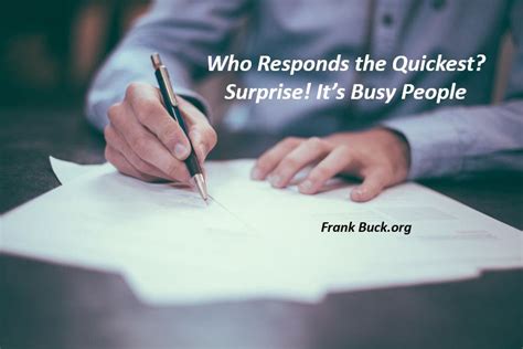 Who Responds The Quickest Surprise Its Busy People Frank Buck