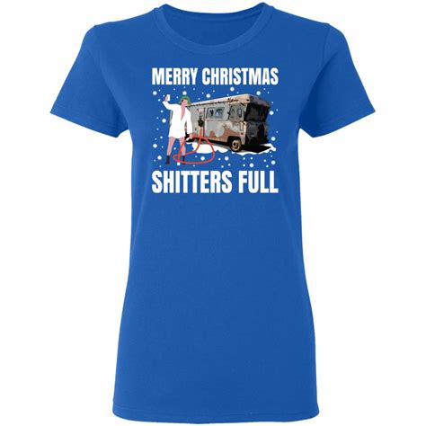Love it merry christmas dude. Cousin Eddie Merry Christmas Shitters Full T-Shirts | El ...