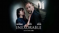 INEXORABLE - bande-annonce - trailer VF - YouTube