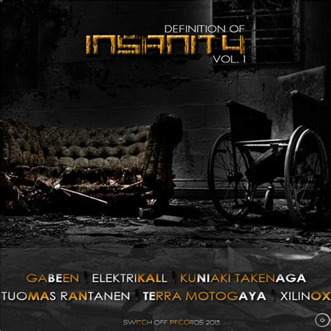Various Artist Definition Of Insanity Compilation By Various Artists Spotify