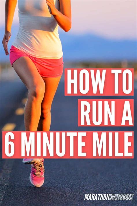 How To Run A 6 Minute Mile