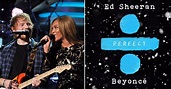 Ed Sheeran "Perfect" Duet With Beyonce | POPSUGAR Entertainment