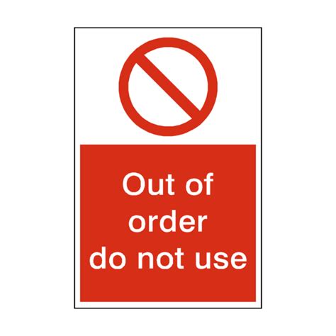 Maybe you would like to learn more about one of these? Do Not Use Out Of Order Sign | PVC Safety Signs