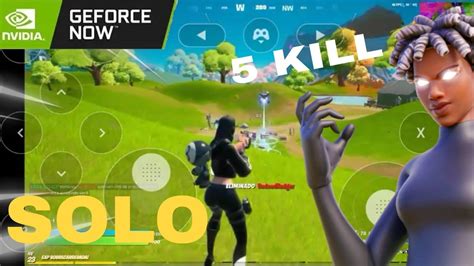 Fortnite Solo Fiz 5 Kill Geforce Now Android Youtube