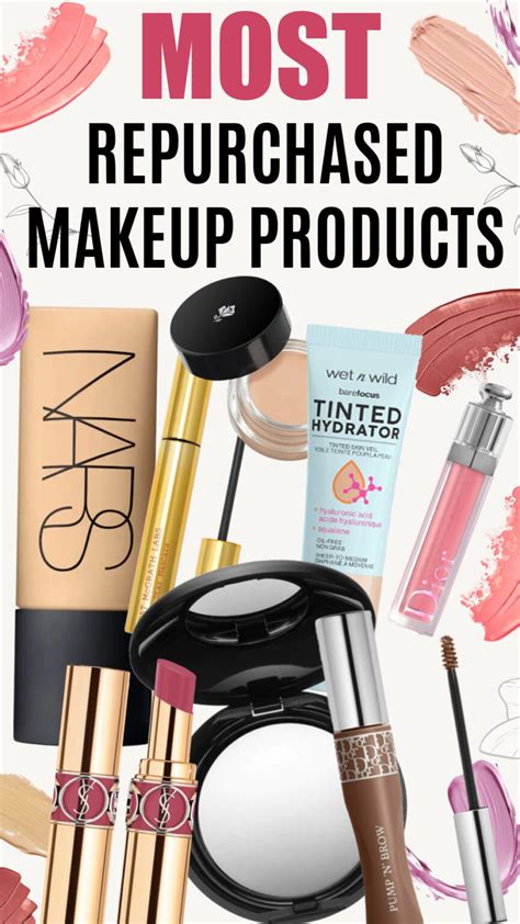Most Repurchased Makeup Products I