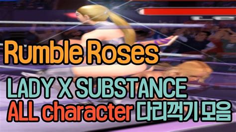 럼블로즈rumble Roses Lady X Substance 다리꺽기break Leg모음 Youtube