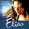 Elisa - bande originale du film de jean becker de Gainsbourg / Zbigniew ...