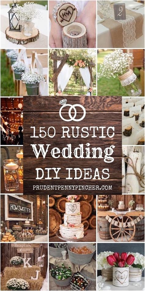 150 best diy rustic wedding ideas artofit