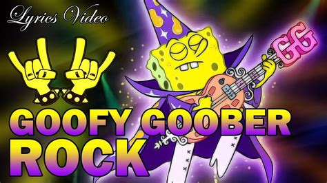 Goofy Goober Rock Lyrics Spongebob Squarepants Youtube