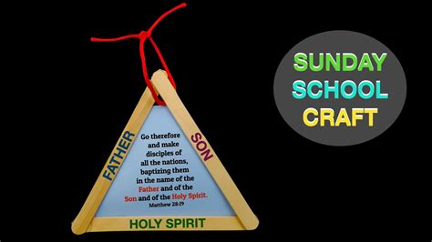 Sunday School Craft Matthew 2819 Father Son And Holy Spirit Craft