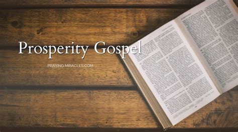 What Is The Prosperity Gospel Praying Miracles