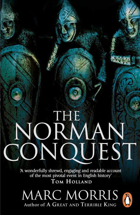 The Norman Conquest By Marc Morris Penguin Books New Zealand