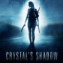 Crystal's Shadow - Rotten Tomatoes