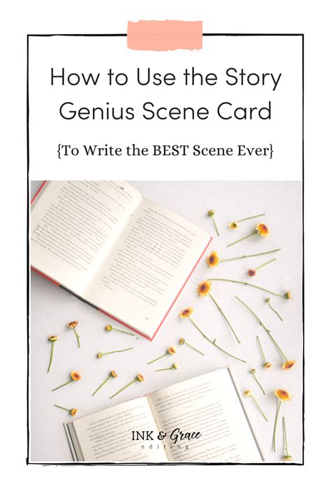 How To Use The Story Genius Scene Card To Write The Best Scene Ever
