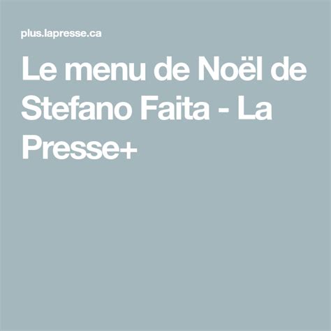 Le menu de Noël de Stefano Faita La Presse Sauce Marinara Poultry